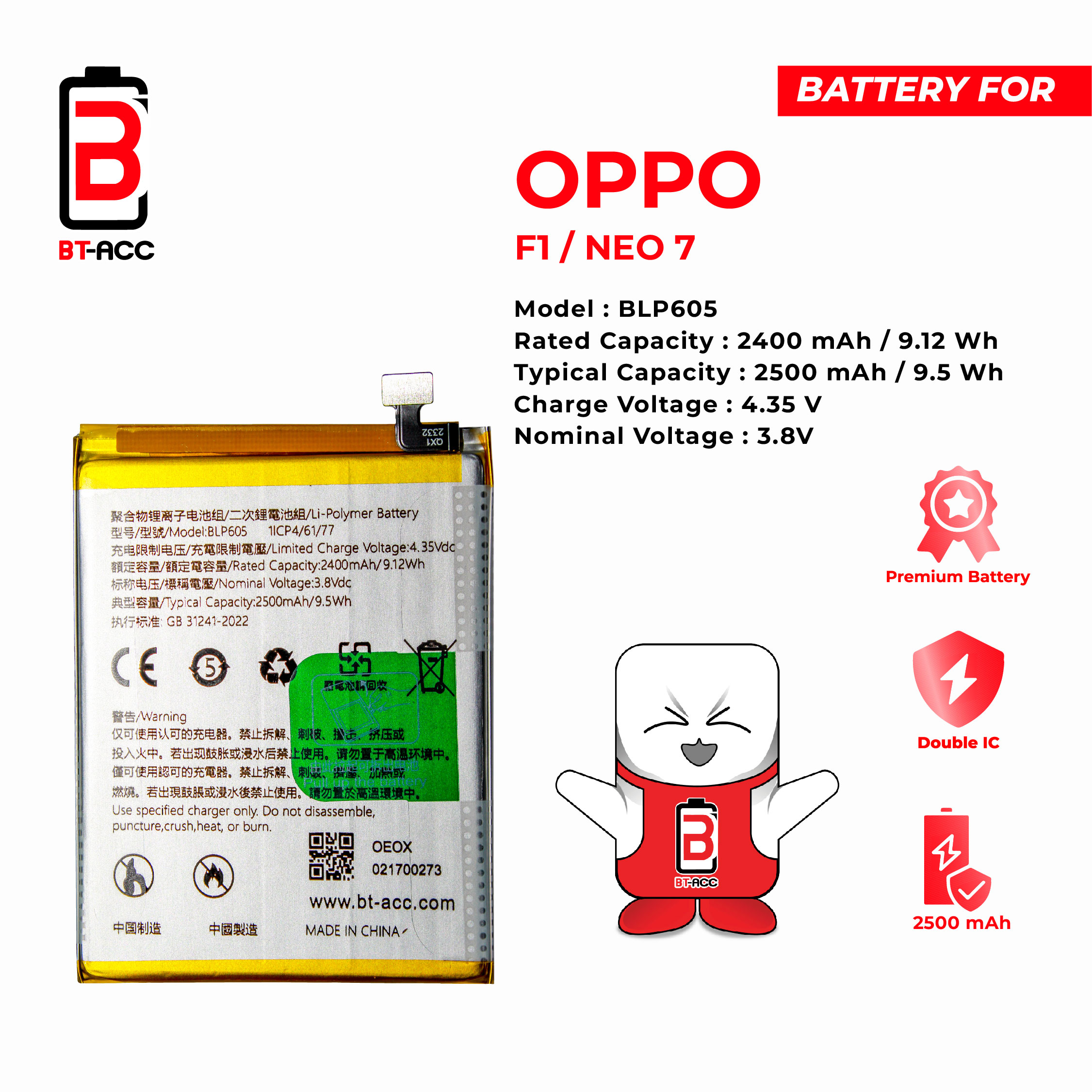 BT-ACC Baterai Oppo F1 / Oppo Neo 7 / BLP605