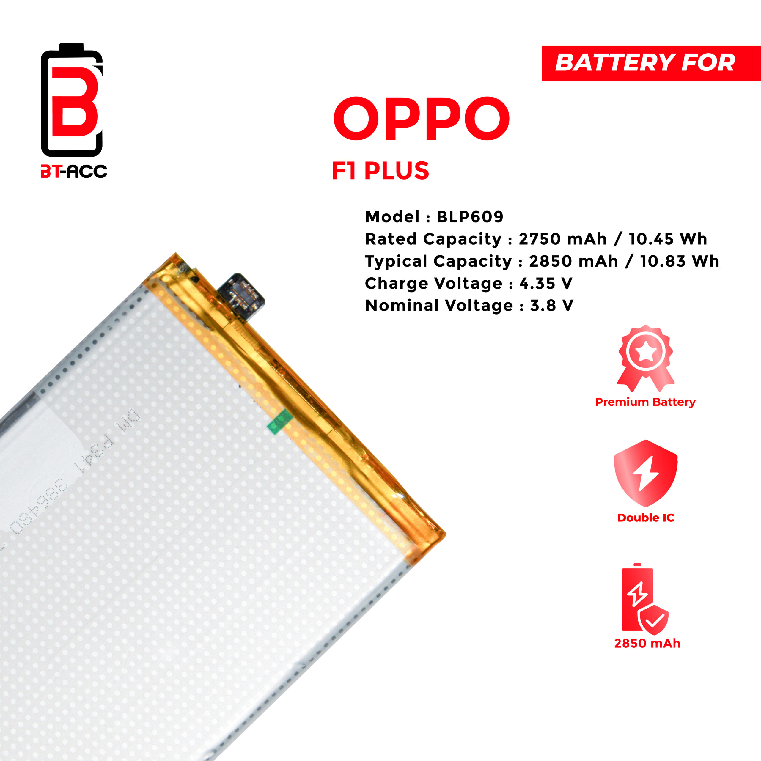 BT-ACC Baterai Oppo F1 Plus / R9 / BLP609 - Image 3