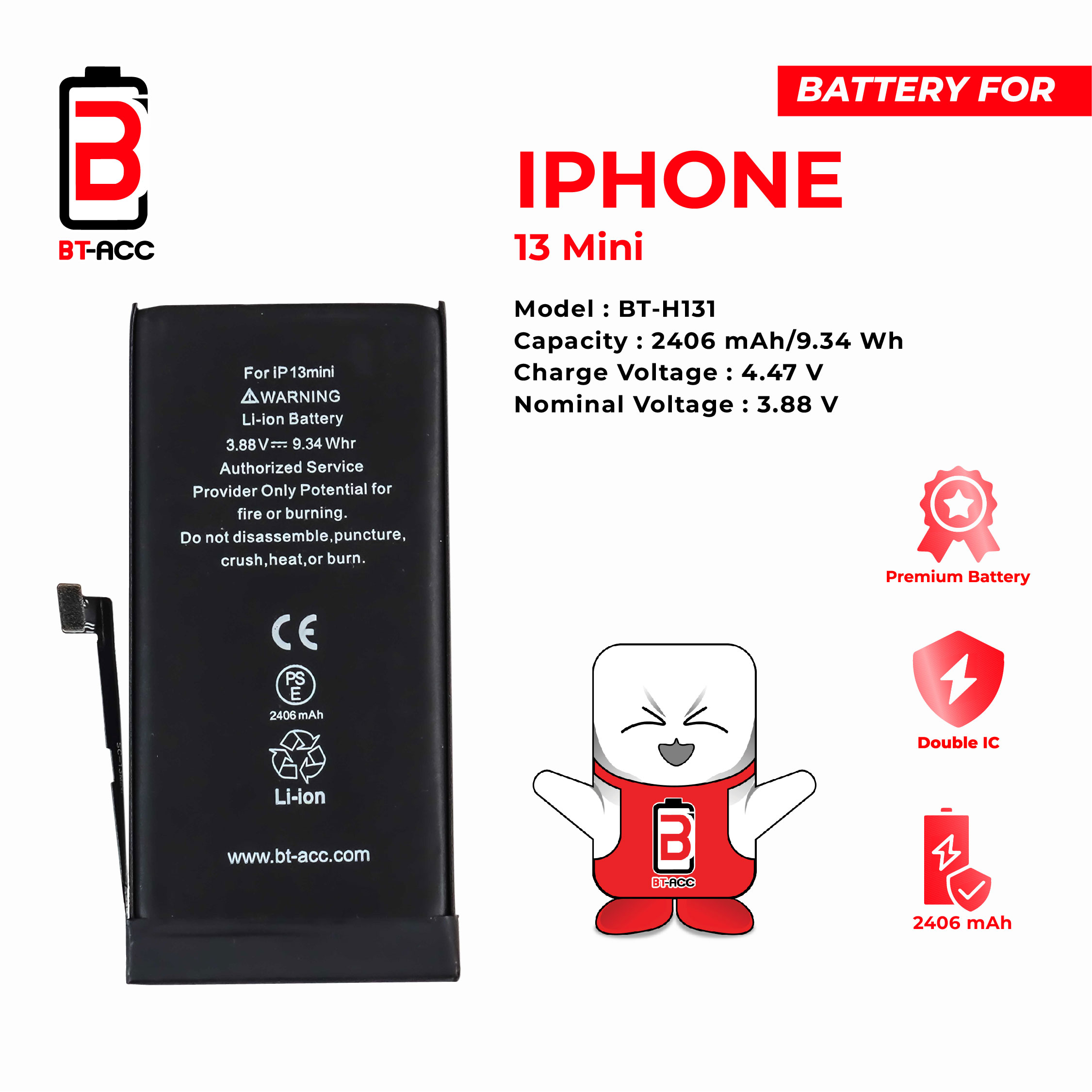 BT-ACC Baterai iPhone 13 Mini (2406 mAh)