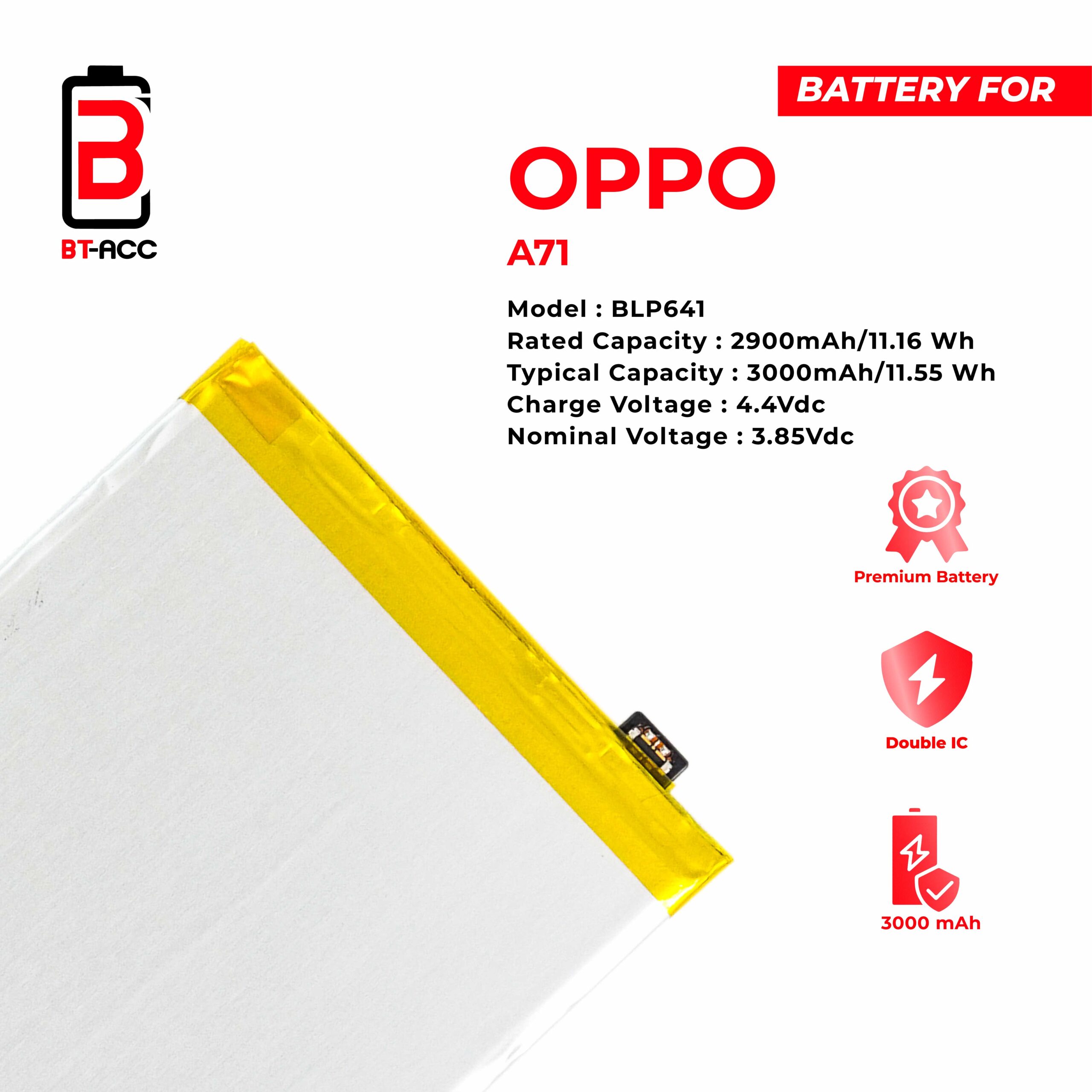 BT-ACC Baterai Oppo A71 / BLP641 - Image 3