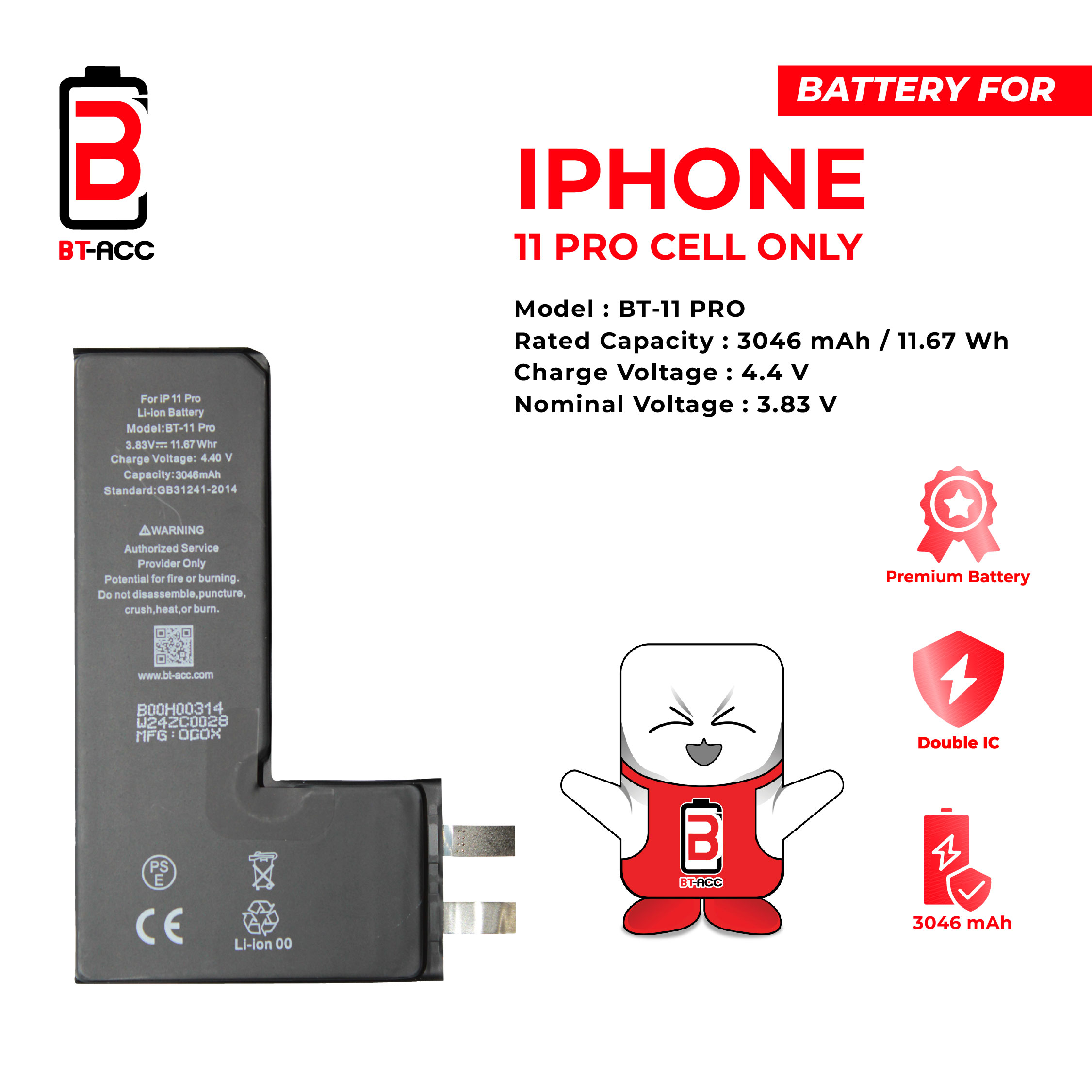 BT-ACC Baterai iPhone 11 Pro Cell Only (3046 mAh)