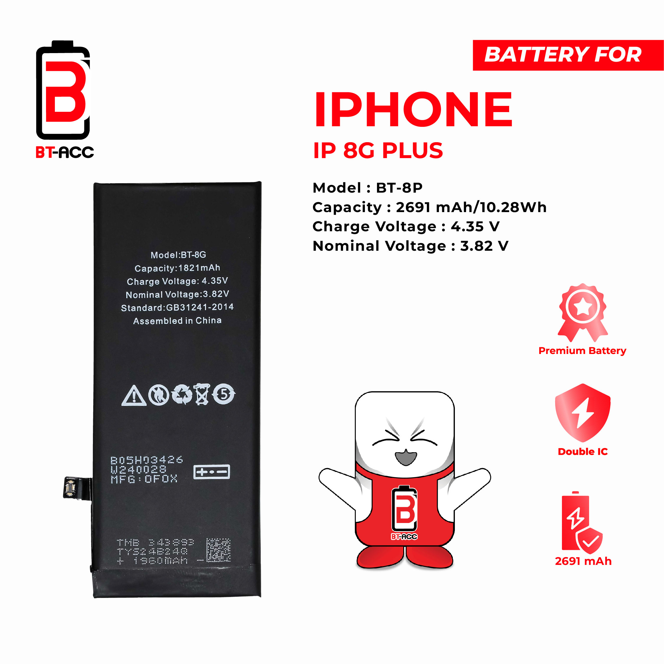 BT-ACC Baterai iPhone 8G Plus (2691 mAh)