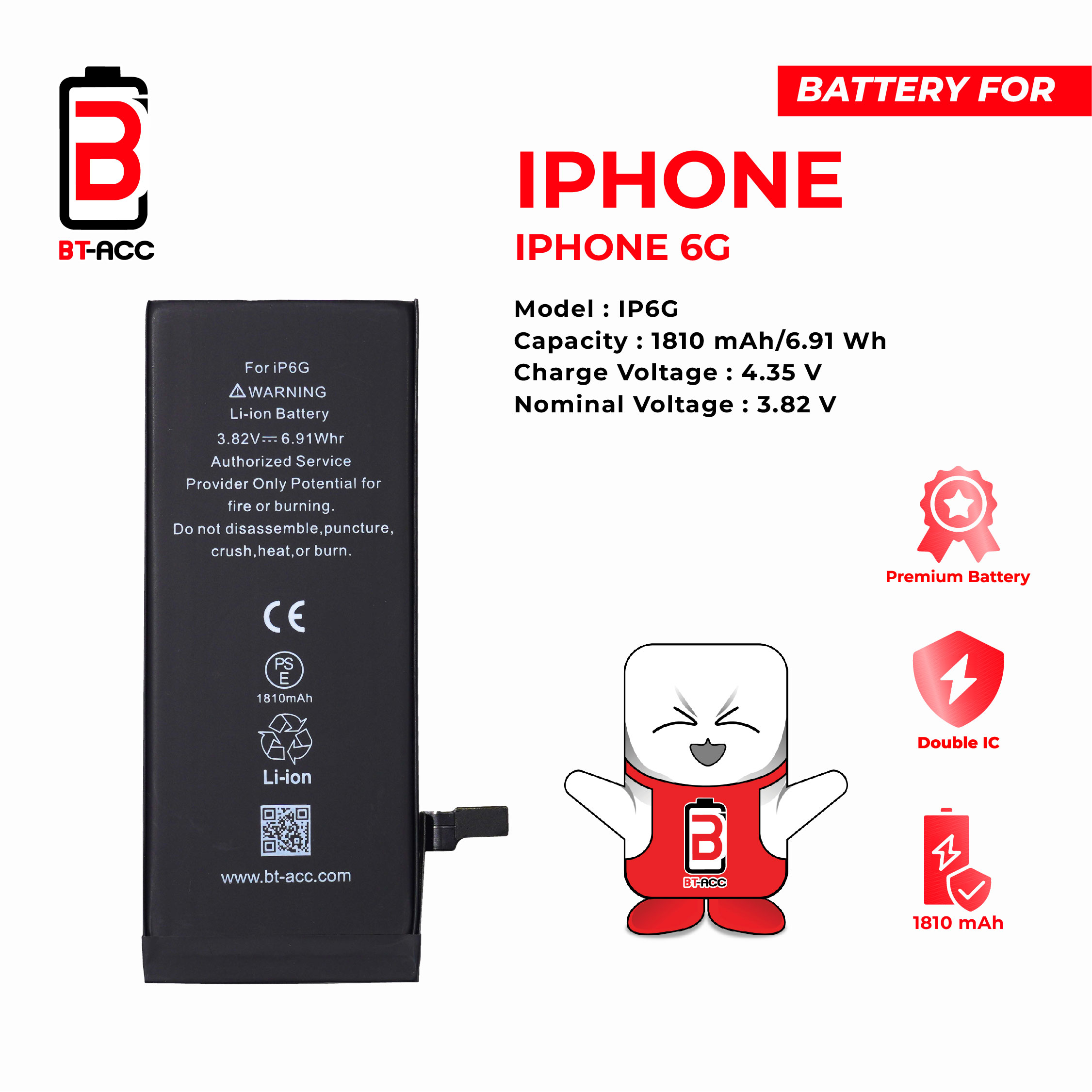 BT-ACC Baterai iPhone 6G (1810 mAh)