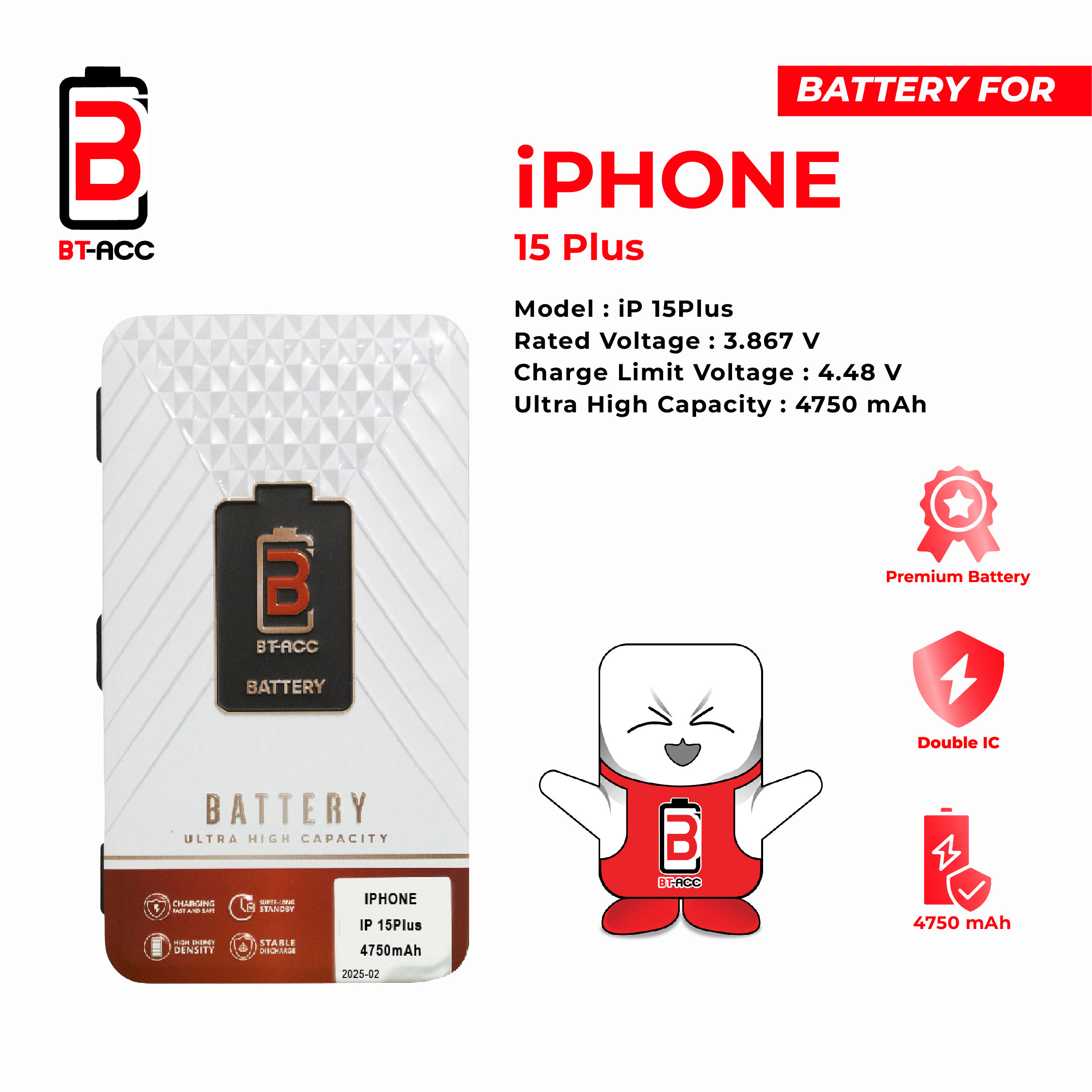 BT-ACC Baterai Ultra High Capacity For iPhone 15 Plus / A3039 (4750mAh) - Image 2