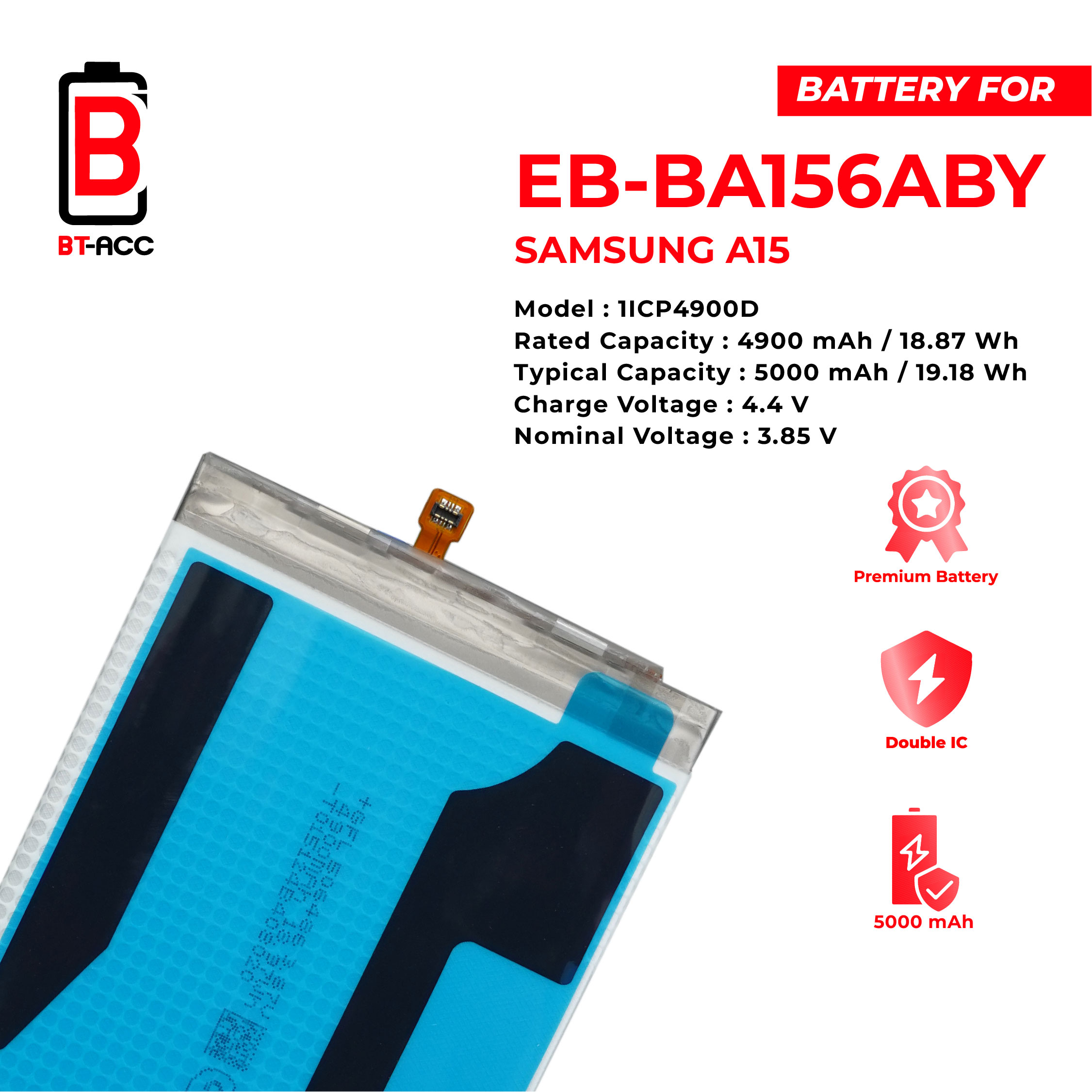 BT-ACC Baterai Samsung A15 4G / 5G / EB-BA156ABY - Image 3